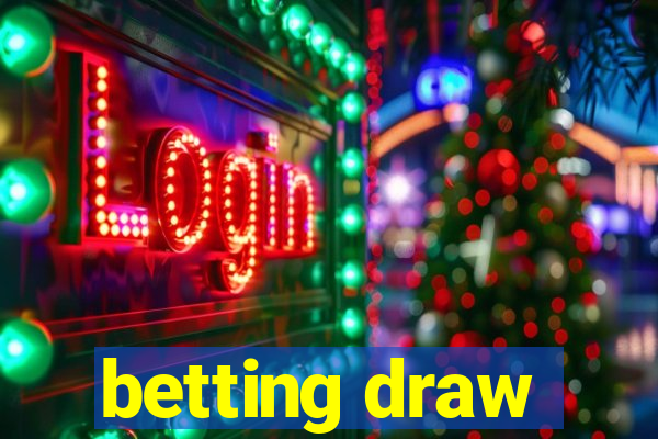 betting draw