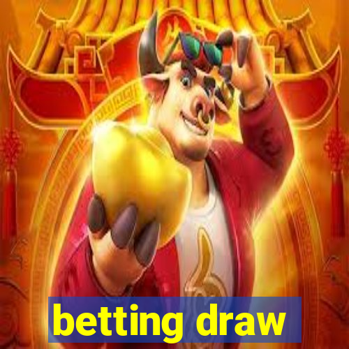 betting draw