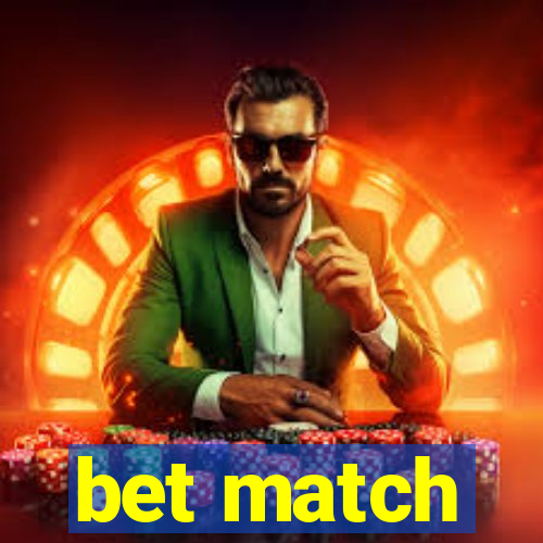 bet match