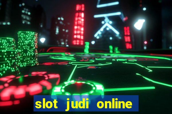 slot judi online pragmatic play