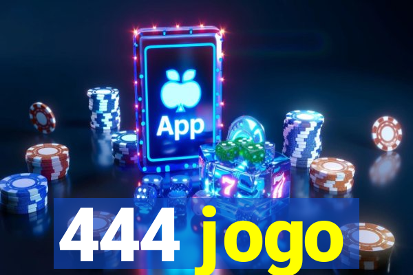 444 jogo