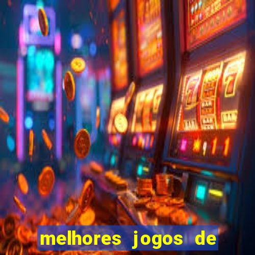 melhores jogos de casino betano