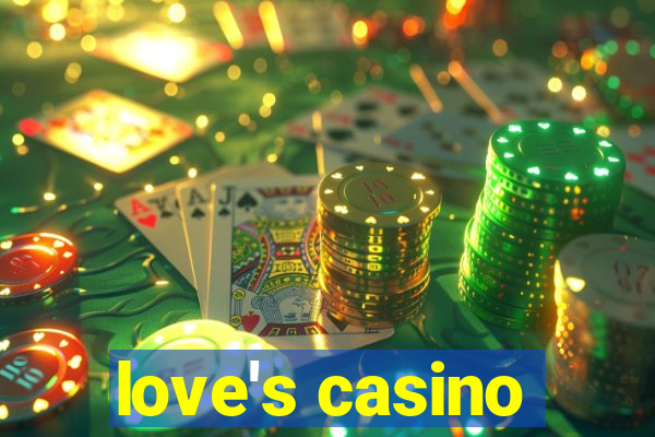 love's casino