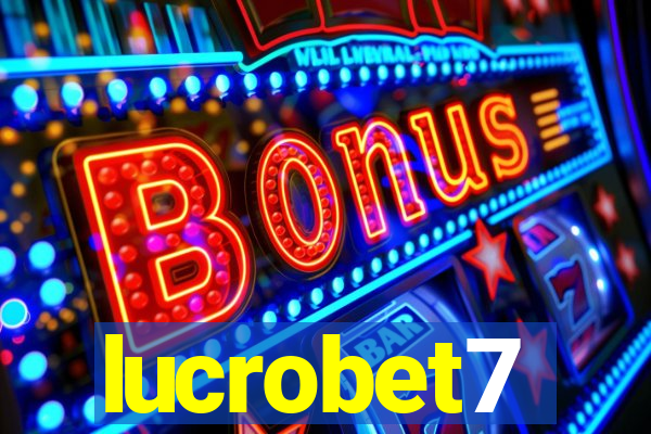 lucrobet7