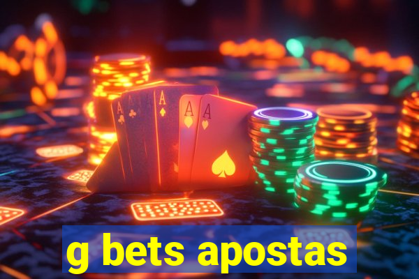 g bets apostas