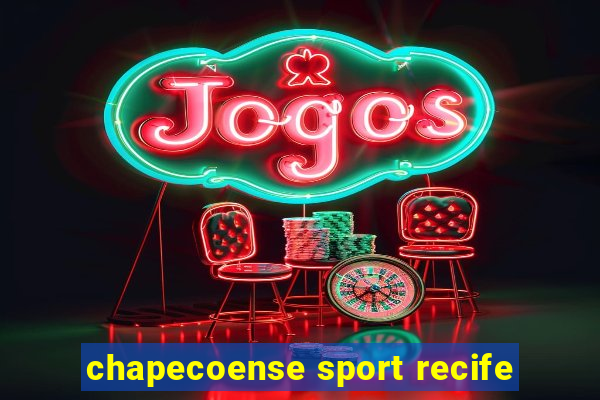 chapecoense sport recife