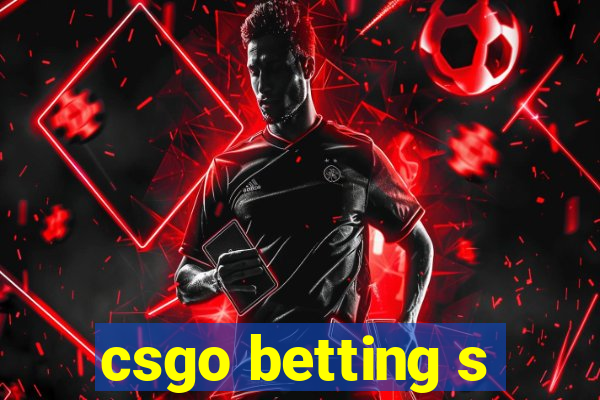 csgo betting s