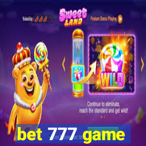 bet 777 game