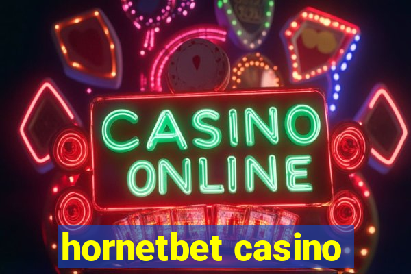 hornetbet casino