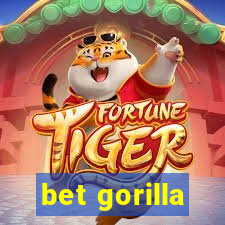 bet gorilla