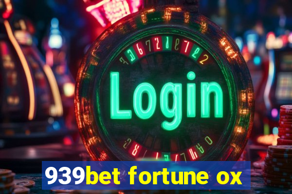 939bet fortune ox