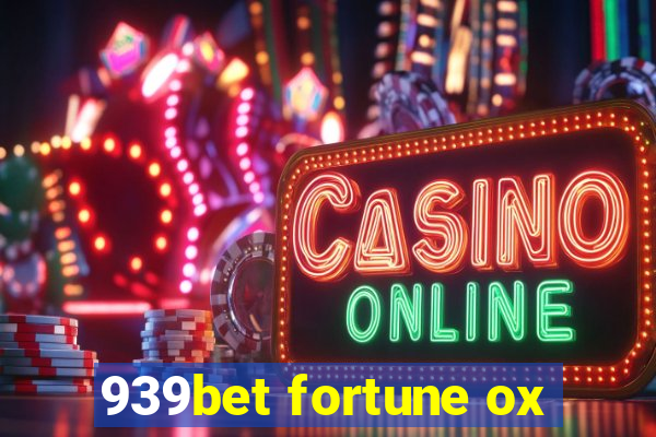 939bet fortune ox