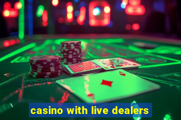 casino with live dealers