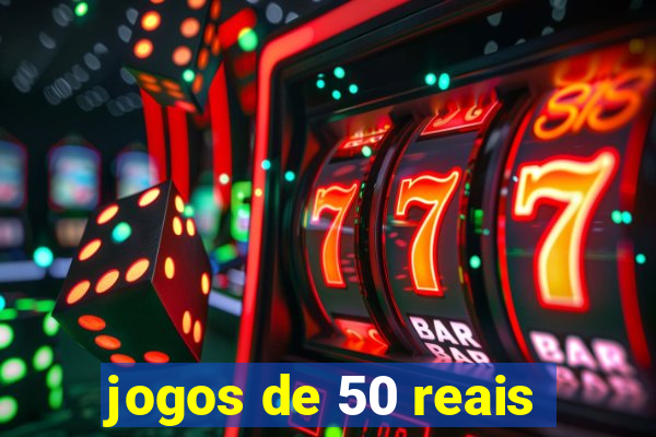 jogos de 50 reais