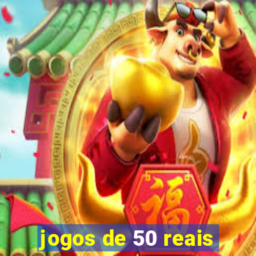 jogos de 50 reais