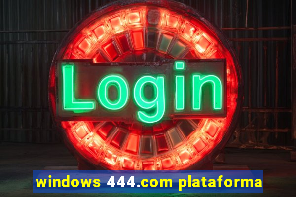 windows 444.com plataforma