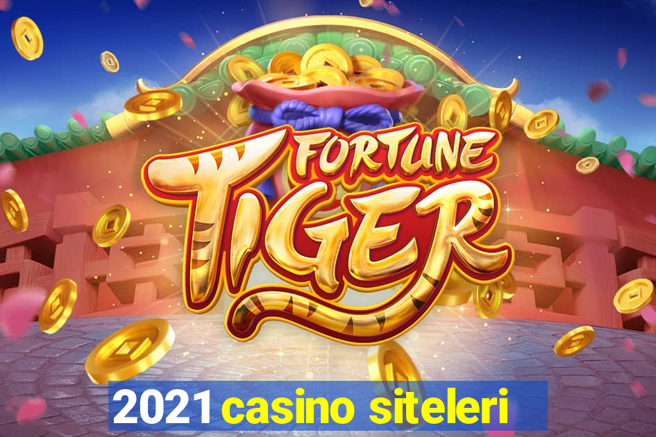 2021 casino siteleri