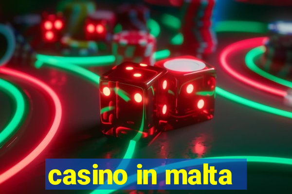 casino in malta