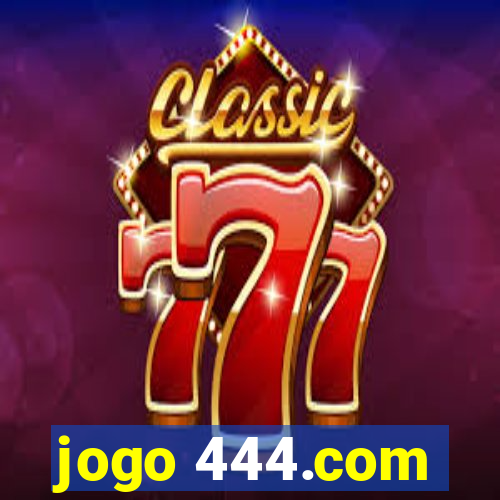 jogo 444.com