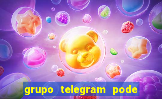 grupo telegram pode tudo gay