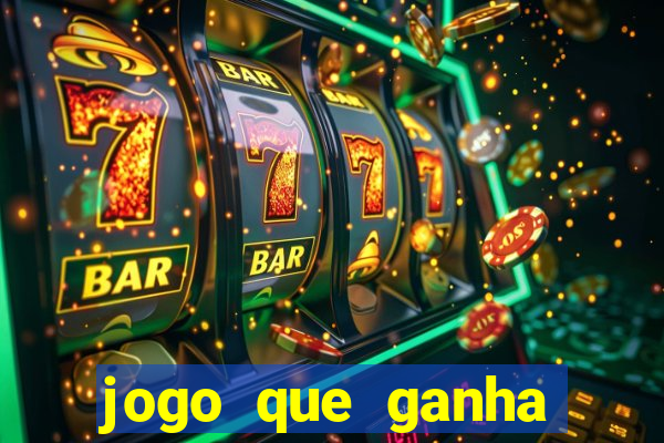 jogo que ganha dinheiro para jogar