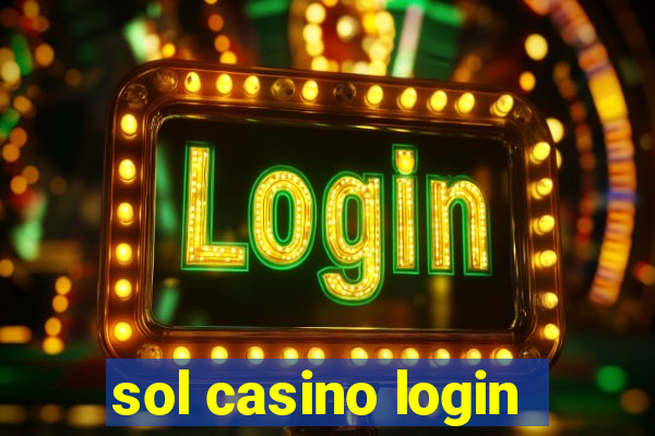 sol casino login