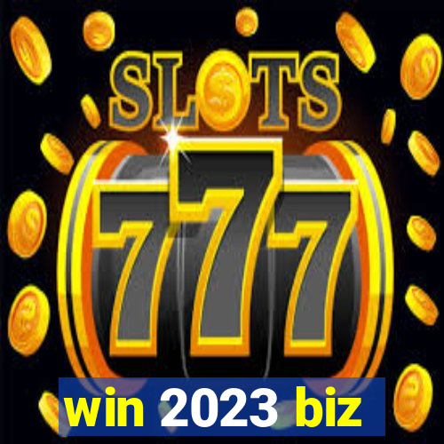 win 2023 biz