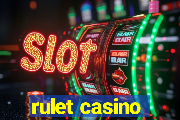 rulet casino