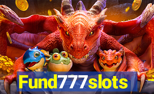 Fund777slots