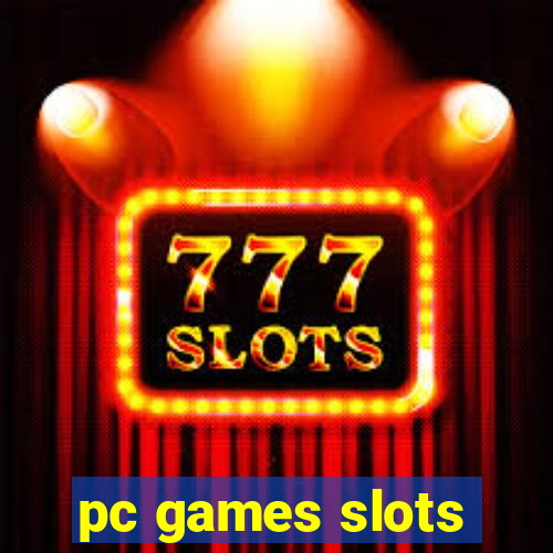 pc games slots