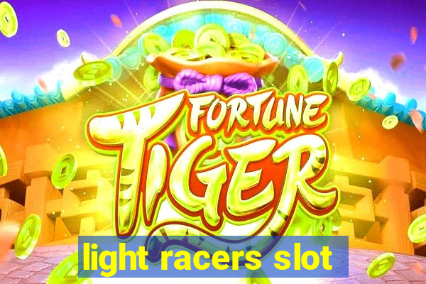 light racers slot