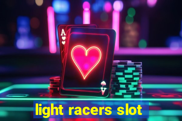 light racers slot