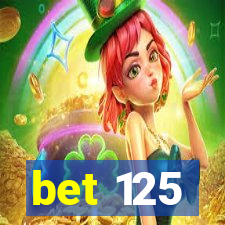 bet 125