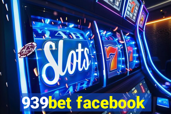 939bet facebook