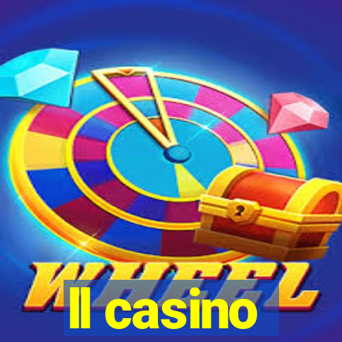 ll casino