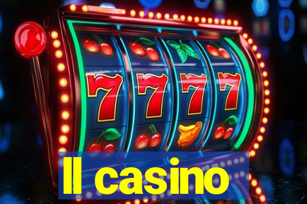 ll casino