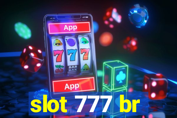 slot 777 br