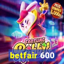 betfair 600