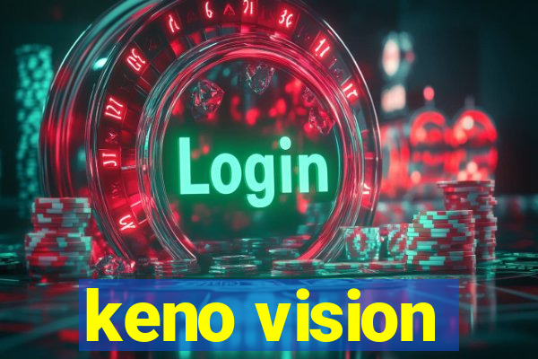 keno vision