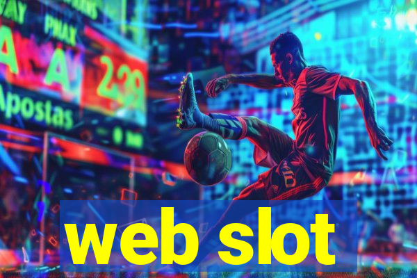 web slot