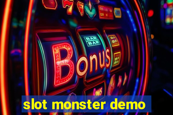 slot monster demo