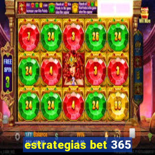 estrategias bet 365