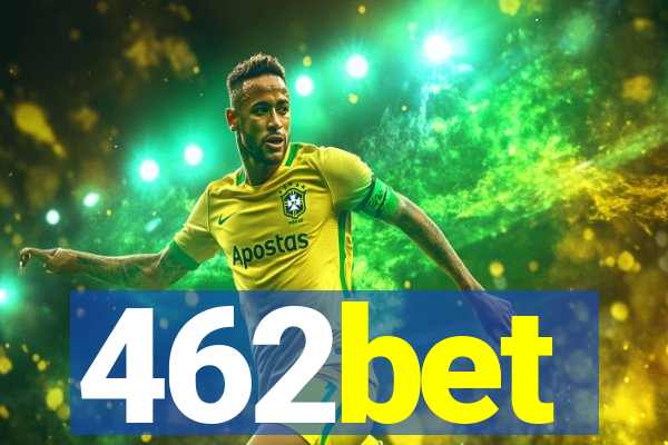 462bet