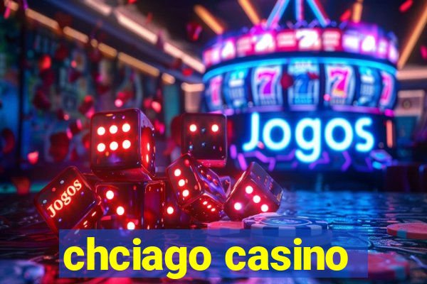 chciago casino