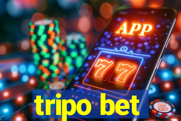 tripo bet