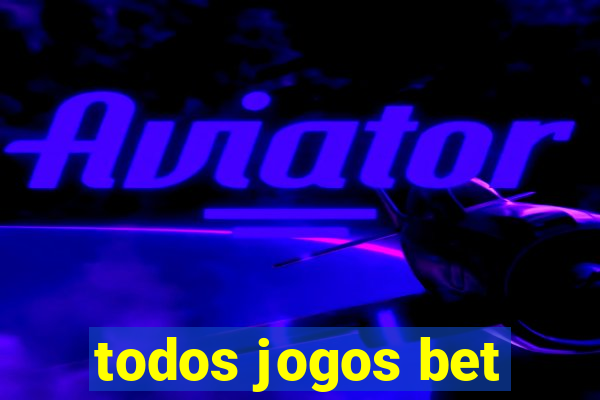 todos jogos bet