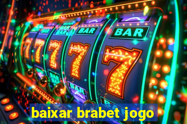 baixar brabet jogo