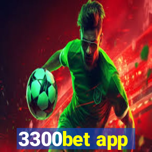 3300bet app