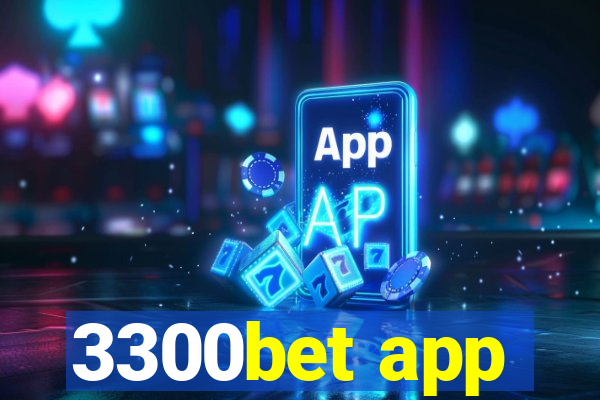 3300bet app