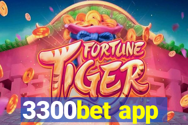 3300bet app